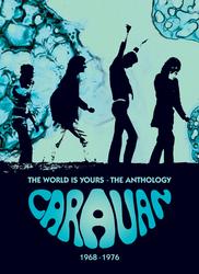The World Is Yours &ndash; The Anthology 1968-1976 - Caravan