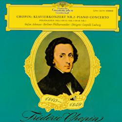 Chopin: Konzert für Klavier und Orchester Nr.2 f-moll op.21 / Polonaisen Nr.6 op.53 & Nr. 3 op. 40 Nr.1 - Stefan Askenase, Berliner Philharmoniker, Leopold Ludwig