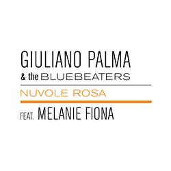 Nuvole Rosa Featuring Melanie Fiona - Giuliano Palma & The BlueBeaters, Melanie Fiona