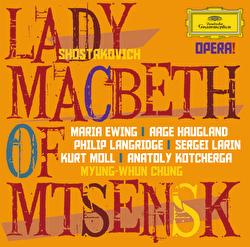 Shostakovich: Lady Macbeth of Mtsensk / Act 2, Scene 5; Act 3 & 4 - Aage Haugland, Philip Langridge, Maria Ewing