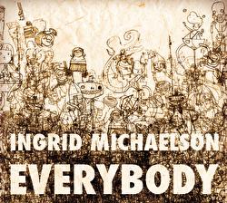 Everybody - Ingrid Michaelson