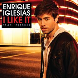 I Like It - Enrique Iglesias, Pitbull