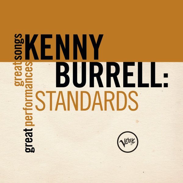 Standards (Great Songs/Great Performances) - Kenny Burrell