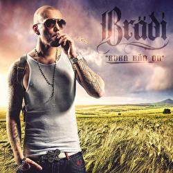 Kuka H&auml;n On - Br&auml;di