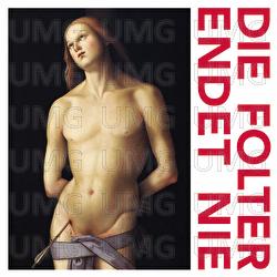 Die Folter endet nie - Tocotronic