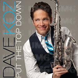 Put The Top Down - Dave Koz
