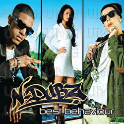 Best Behaviour - N-Dubz