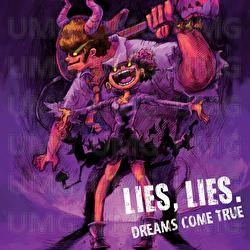 Lies,Lies. - DREAMS COME TRUE