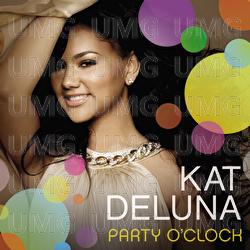 Party O' Clock - Kat Deluna