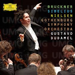 Bruckner / Sibelius / Nielsen - Gothenburg Symphony Orchestra, Gustavo Dudamel