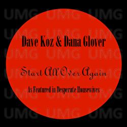 Start All Over Again - 'As featured in Desperate Housewives' - Dave Koz