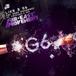 Like a G6 - Far East Movement, The Cataracs, DEV