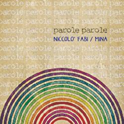 Parole Parole - Niccolò Fabi