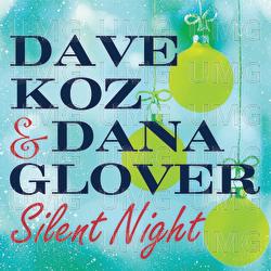 Silent Night - Dave Koz, Dana Glover