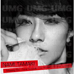 Missing You -Time To Love- feat.Kwangsoo,Jihyuk,Geonil(from Choshinsei) - Nami Tamaki
