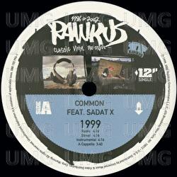 1999 / Like They Used To Say - Common, Sadat X
