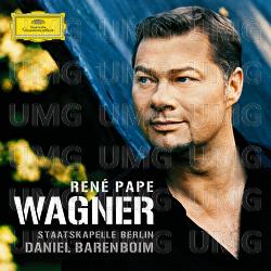 Wagner - René Pape, Staatskapelle Berlin, Daniel Barenboim