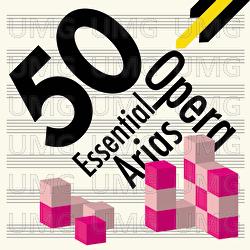 50 Essential Opera Arias