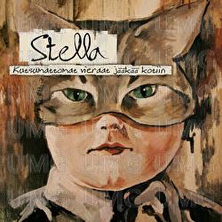 Kutsumattomat vieraat j&auml;&auml;k&auml;&auml; kotiin - Stella