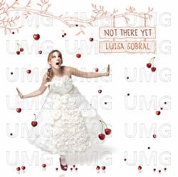 Not There Yet - Luisa Sobral