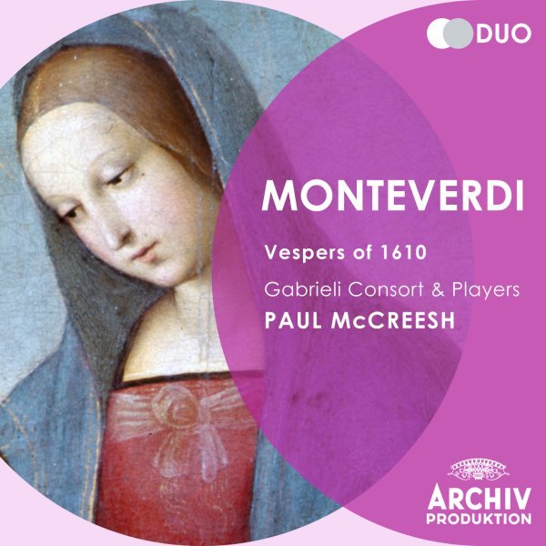 Monteverdi: 1610 Vespers - Gabrieli, Paul McCreesh