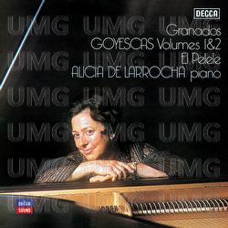 Granados: Goyescas Volumes 1 & 2; El Pelele - Alicia de Larrocha, London Philharmonic Orchestra, Rafael Frühbeck de Burgos