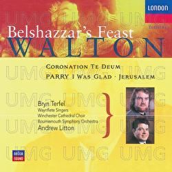 Walton: Belshazzar's Feast; Coronation Te Deum