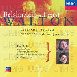 Walton: Belshazzar's Feast; Coronation Te Deum - Bryn Terfel, Choir Of Winchester Cathedral, Bournemouth Symphony Chorus