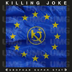 European Super State - Killing Joke