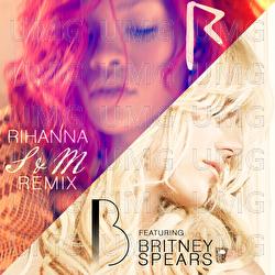 S&M Remix - Rihanna, Britney Spears