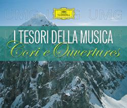 I Tesori della Musica - Cori e Ouvertures - Various Artists