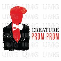 Prom Prom - Creature