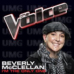 I’m The Only One - Beverly McClellan