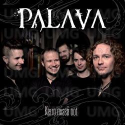 Kerro miss&auml; oot - Palava