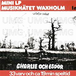Gr&ouml;nt &auml;r sk&ouml;nt - Charlie & Esdor
