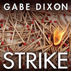 Strike - Gabe Dixon