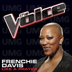 Like A Prayer - Frenchie Davis