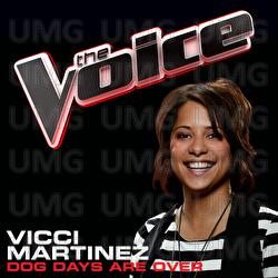 Dog Days Are Over - Vicci Martinez