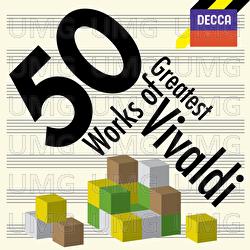 50 Greatest Works of Vivaldi - Various Artists