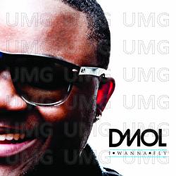 I Wanna Fly - Dmol