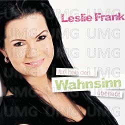 Ich hab den Wahnsinn &uuml;berlebt - Leslie Frank