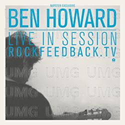 Live In Session - Rockfeedback.TV - Ben Howard