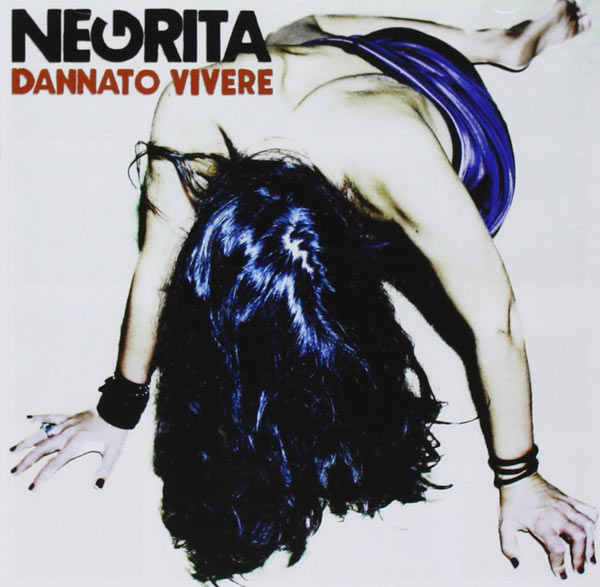 Dannato Vivere - Negrita