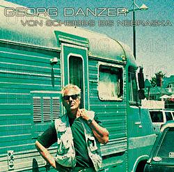 Von Scheibbs Bis Nebraska - Georg Danzer