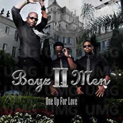 One Up For Love - Boyz II Men