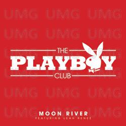 Moon River - The Playboy Club, Leah Renee