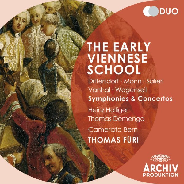 The Early Viennese School - Dittersdorf / Monn / Salieri / Vanhal / Wagenseil: Symphonies and Concertos - Camerata Bern, Thomas Füri, Heinz Holliger