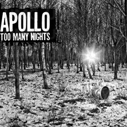 Too Many Nights - Apollo