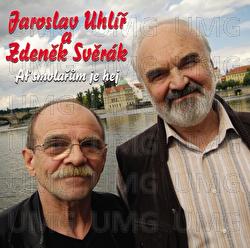 At smolarum je hej - Zdeněk Svěr&aacute;k, Jaroslav Uhl&iacute;ř