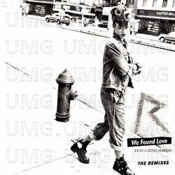 We Found Love - Rihanna, Calvin Harris